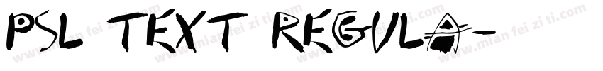 PSL Text Regula字体转换